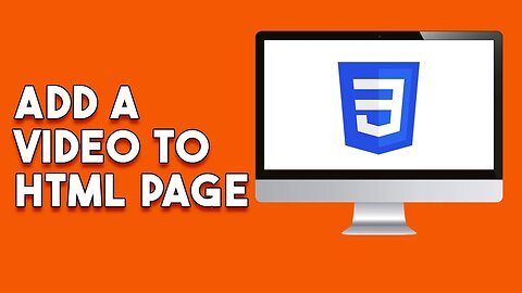 How To Add A Video To HTML Page
