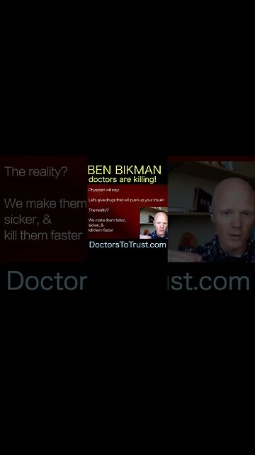 Ben Bikman. You doctor may be trying to kill you!