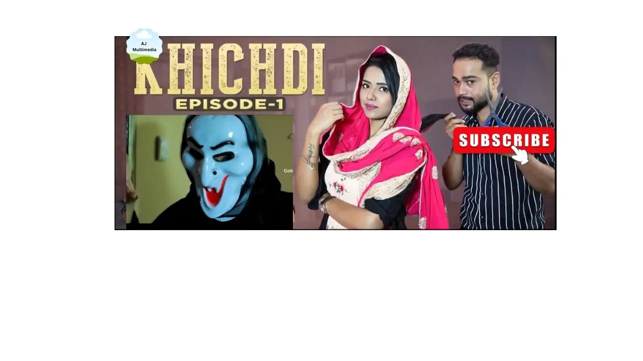 Khichdi Episode 1