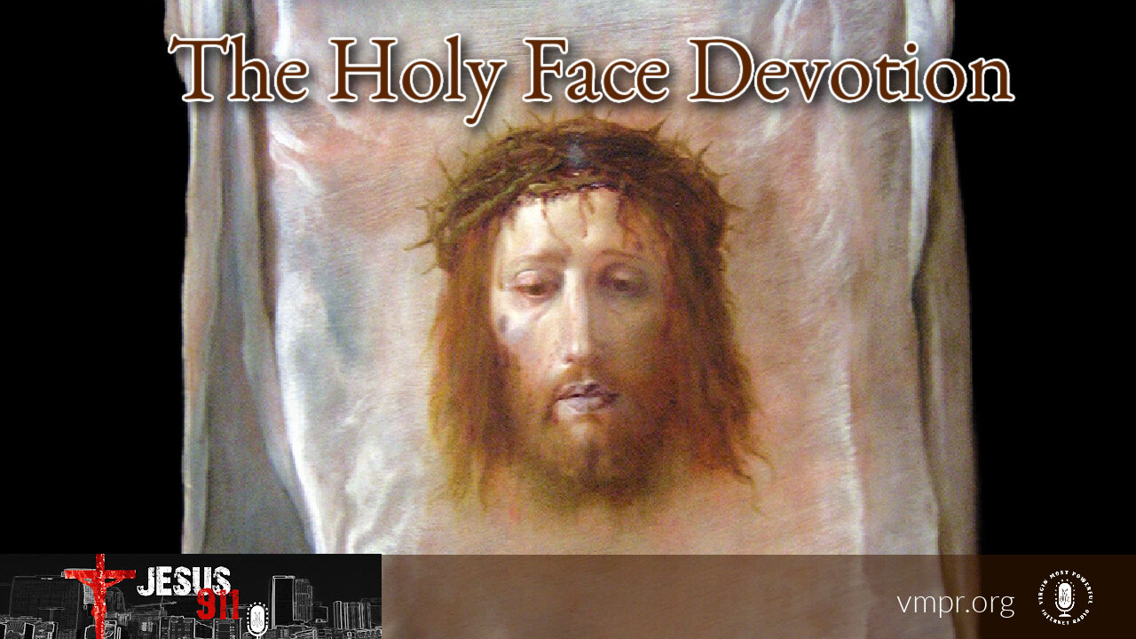 05 Jan 24, Jesus 911: The Holy Face Devotion