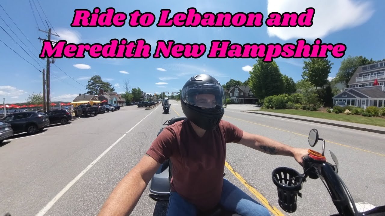 Ride to Lebanon and Meredith New Hampshire