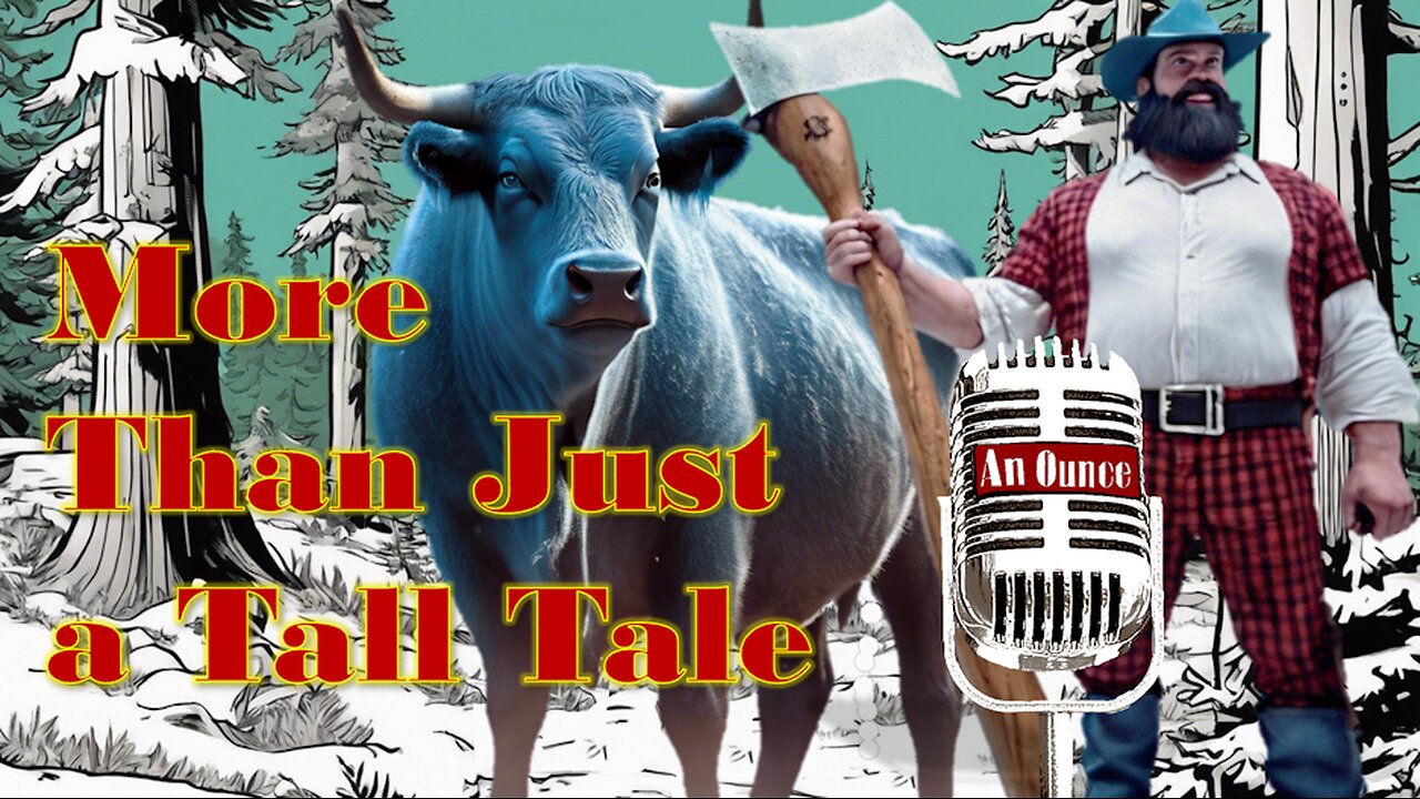 The Truth About Paul Bunyan: More Than Just a Tall Tale?