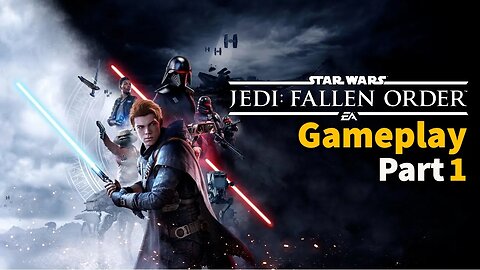 No Commentary | STAR WARS Jedi: Fallen Order | Part1