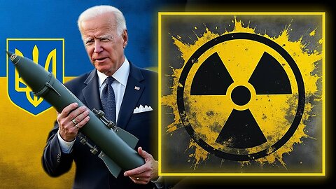 MASSIVE NUCLEAR ESCALATION ALERT! Biden Admin Floats Plan To Give Nuclear Weapons To Ukraine In War Against Russia, NYT Reports— WWIII Has Never Been Closer— MUST-WATCH/SHARE!