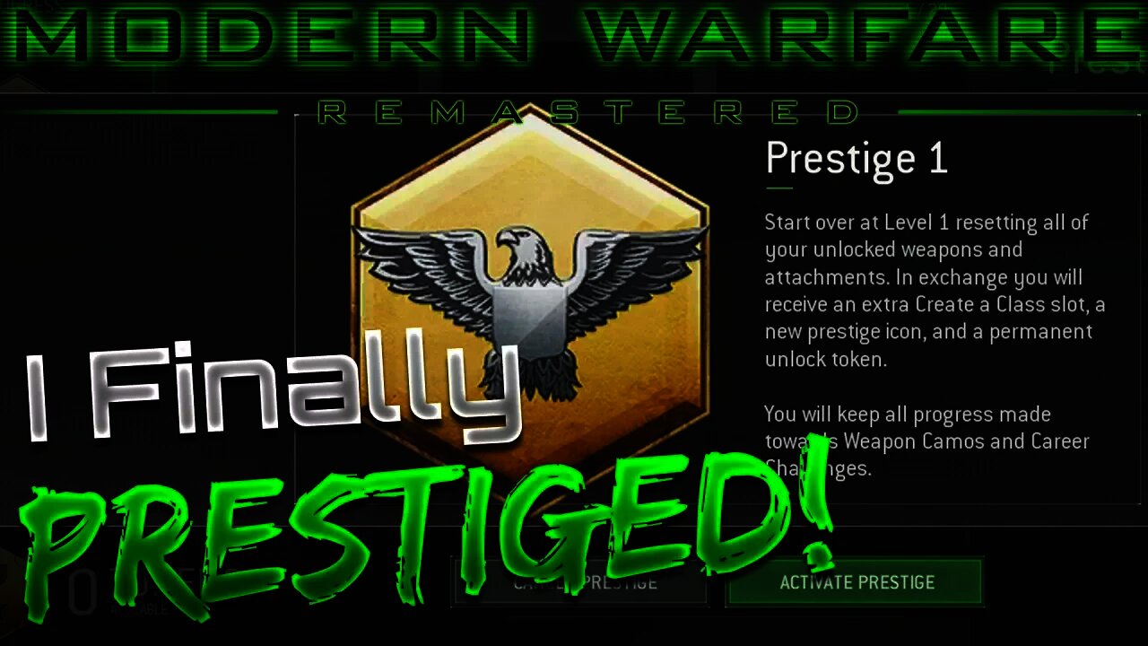 I FINALLY PRESTIGED!