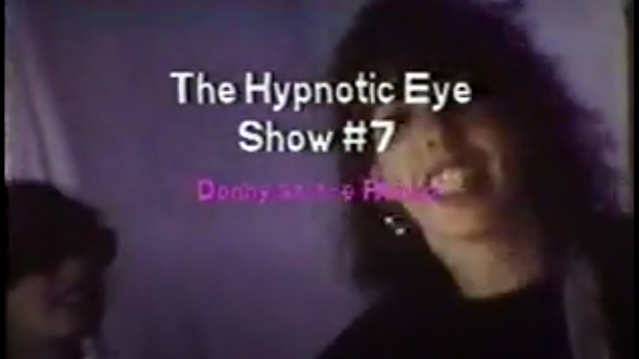 The Hypnotic Eye Show #7 Donny at the Rehab