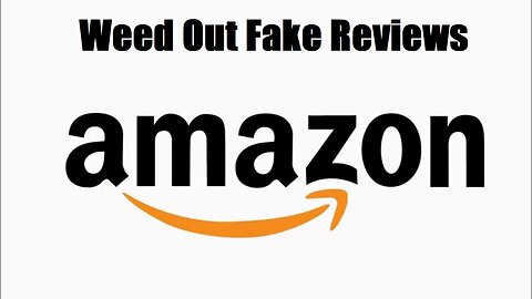 Weed Out Fake Reviews / 1 Minute Tech Tips