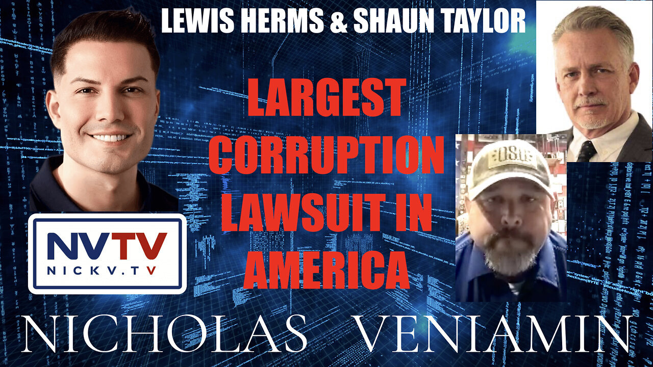 Lewis & Shaun Discusses Largest Corruption Lawsuit In America with Nicholas Veniamin