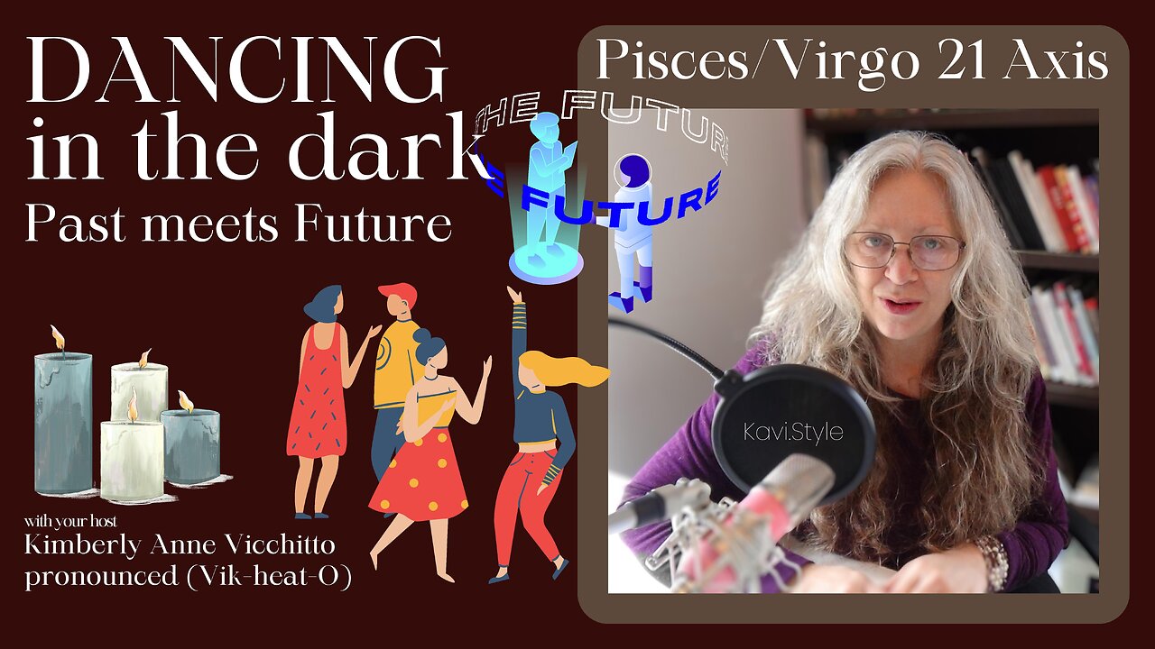 🔴 Pisces 21. Virgo 21.New Moon! Dancing in the Dark. Past meets Future. Astrology. Symbol. Podcast