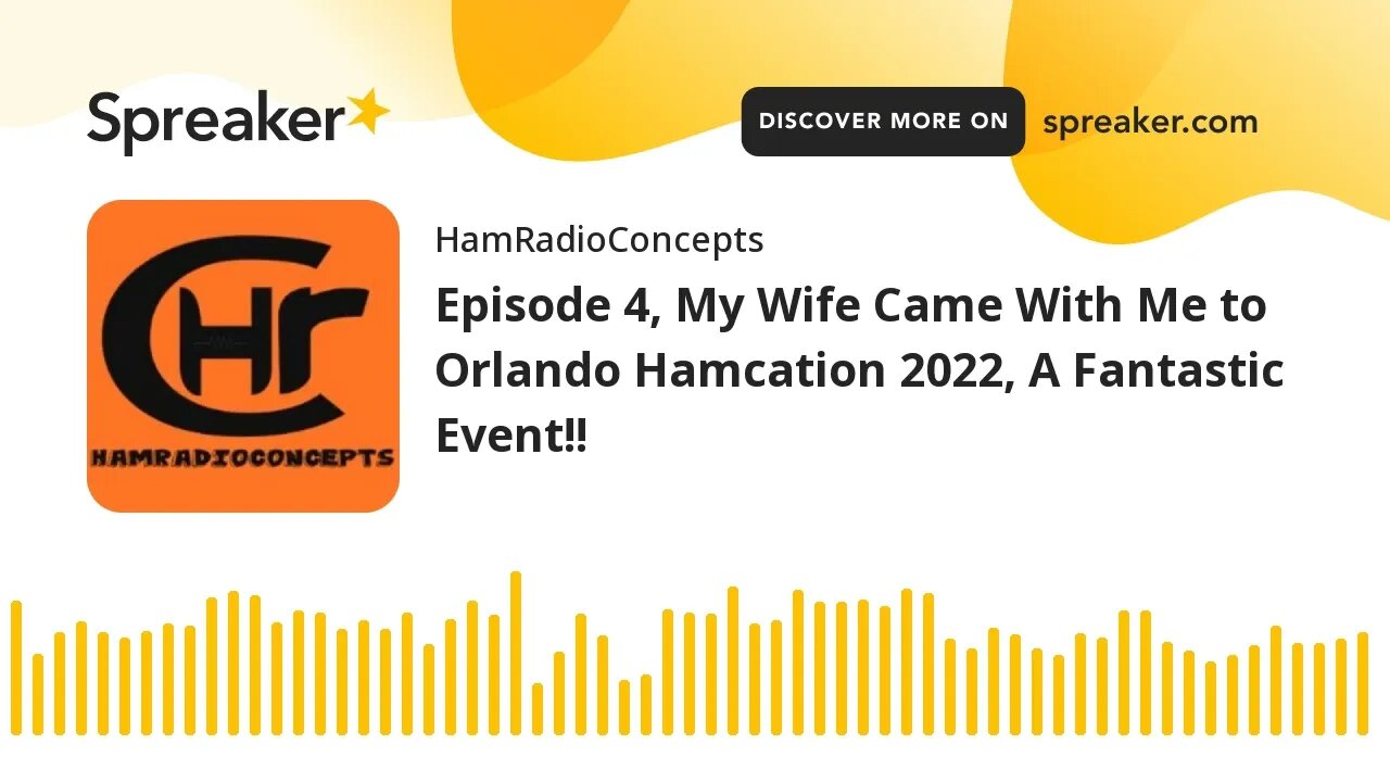 Episode 4, My Wife Came With Me to Orlando Hamcation 2022, A Fantastic Event!!
