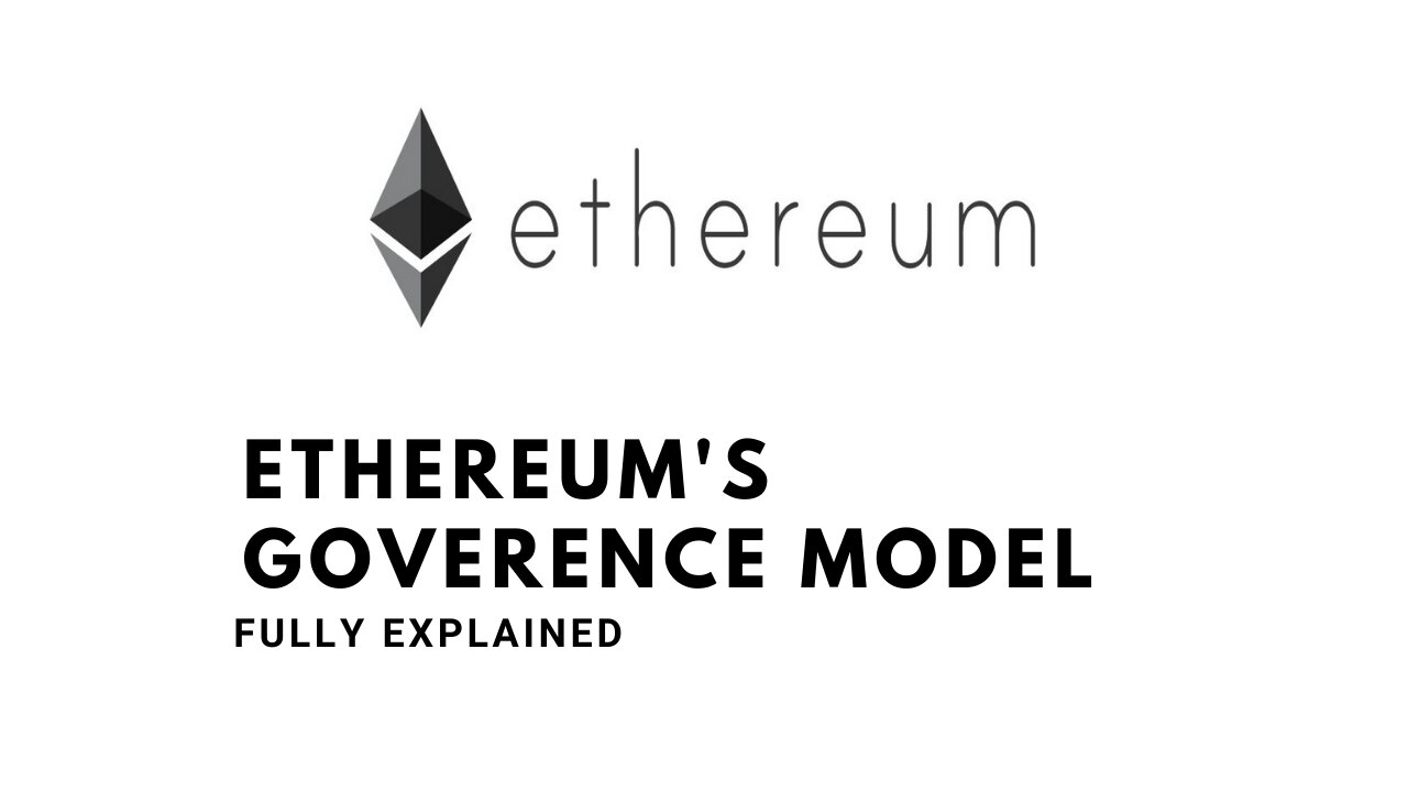 Ethereum's Governance model explained