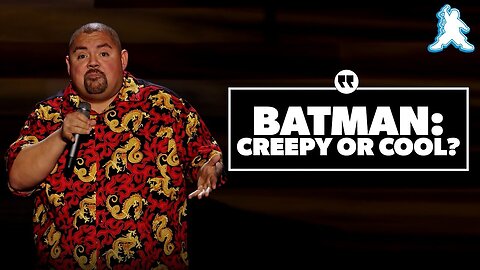 Batman: Creepy or Cool? | Gabriel Iglesias
