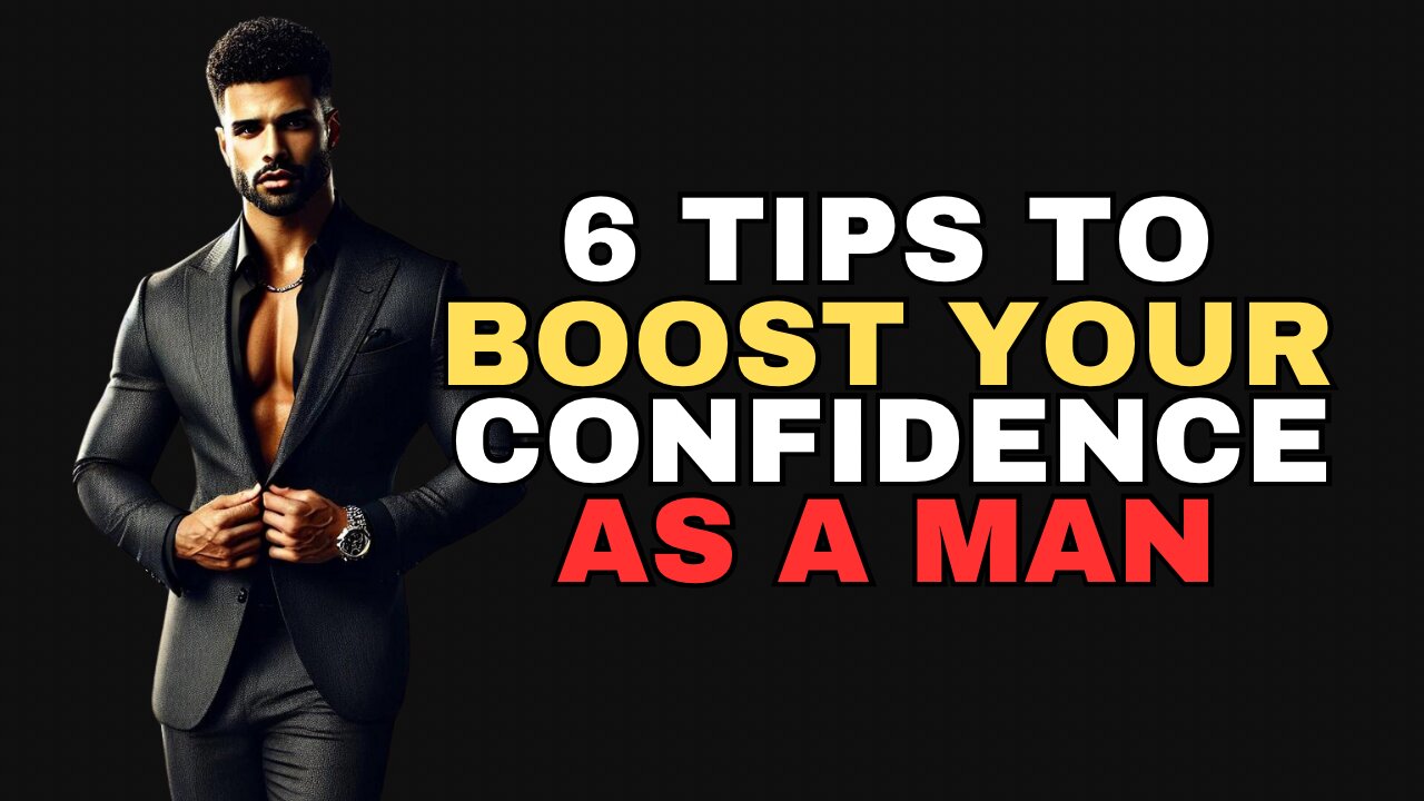 Boost Your Confidence As A Man With These Easy Tips