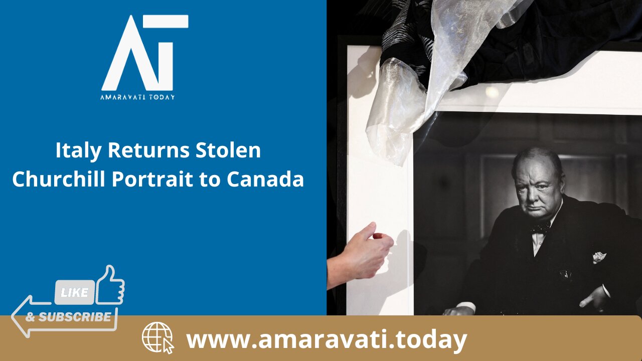 Italy Returns Stolen Churchill Portrait to Canada | Amaravati Today