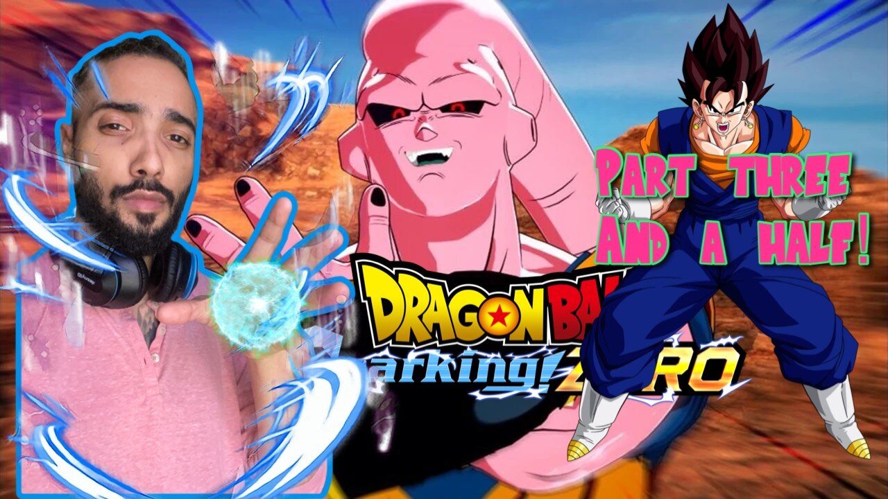 Wrapping up Majin Buu, now on to the Super Saga!!! | Dragon ball Sparking Zero | Part 3.5