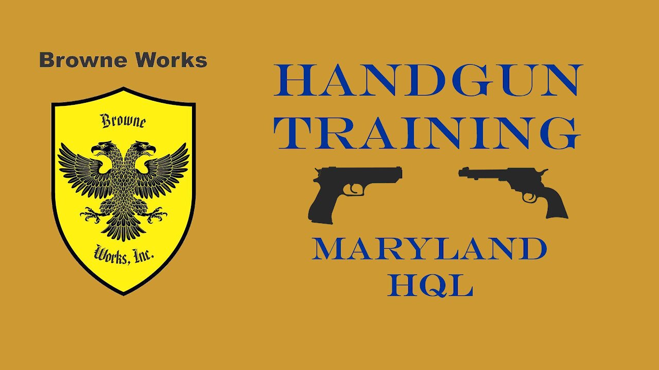 Basic Pistol Class - Maryland HQL