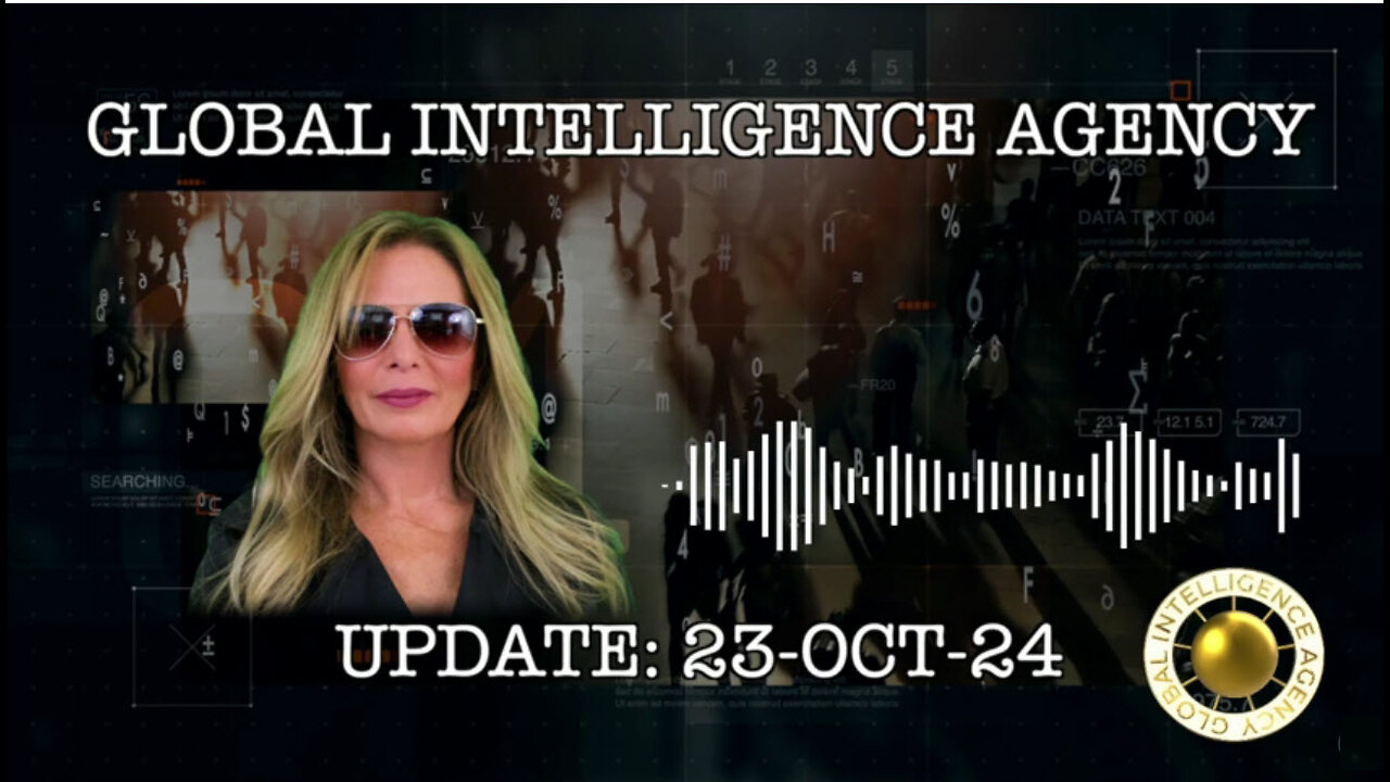 Global Intelligence Report for October 23 2024 - Kim Goguen