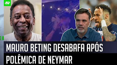 "O Pelé merecia MUITO MAIS que as 230 mil…" Mauro Beting DESABAFA após polêmica de Neymar!