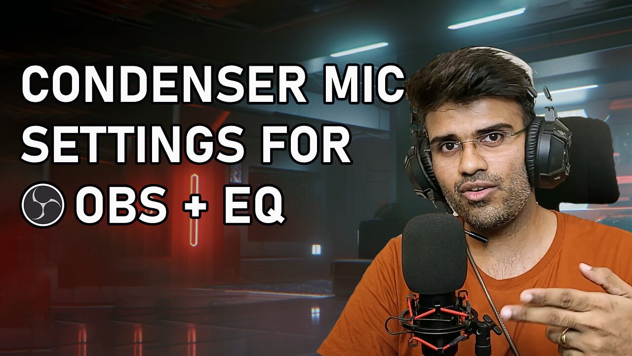 Condenser Mic Settings for OBS with 6-Band EQ