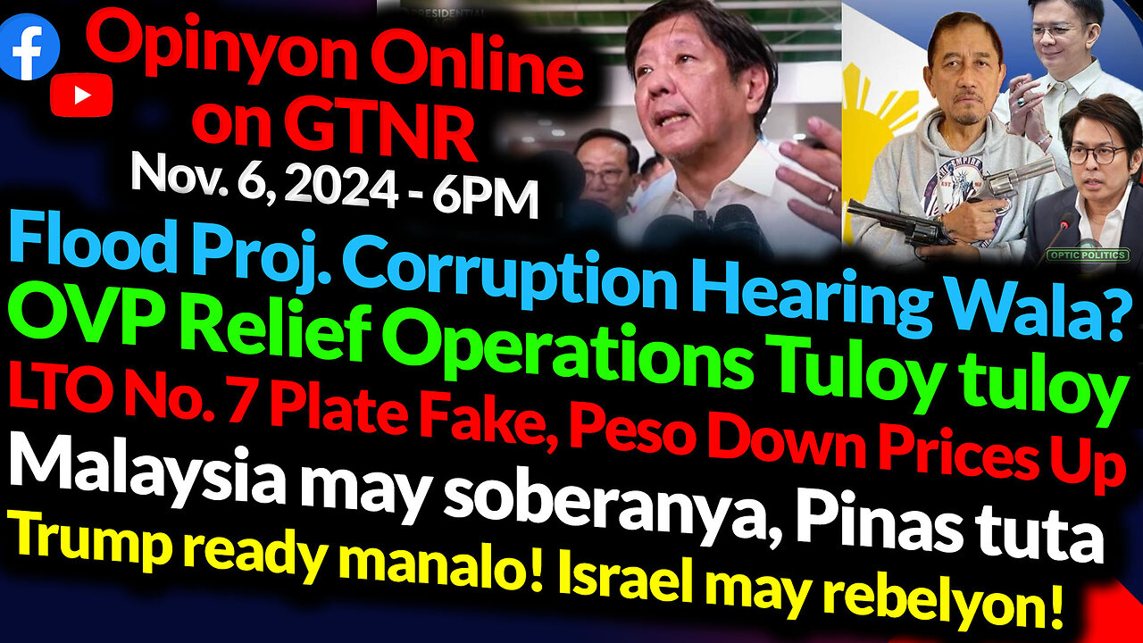 Flood Project Corruption No Hearings? | Trump Wins VS Harris? | GTNR Ka Mentong and Ka Ado