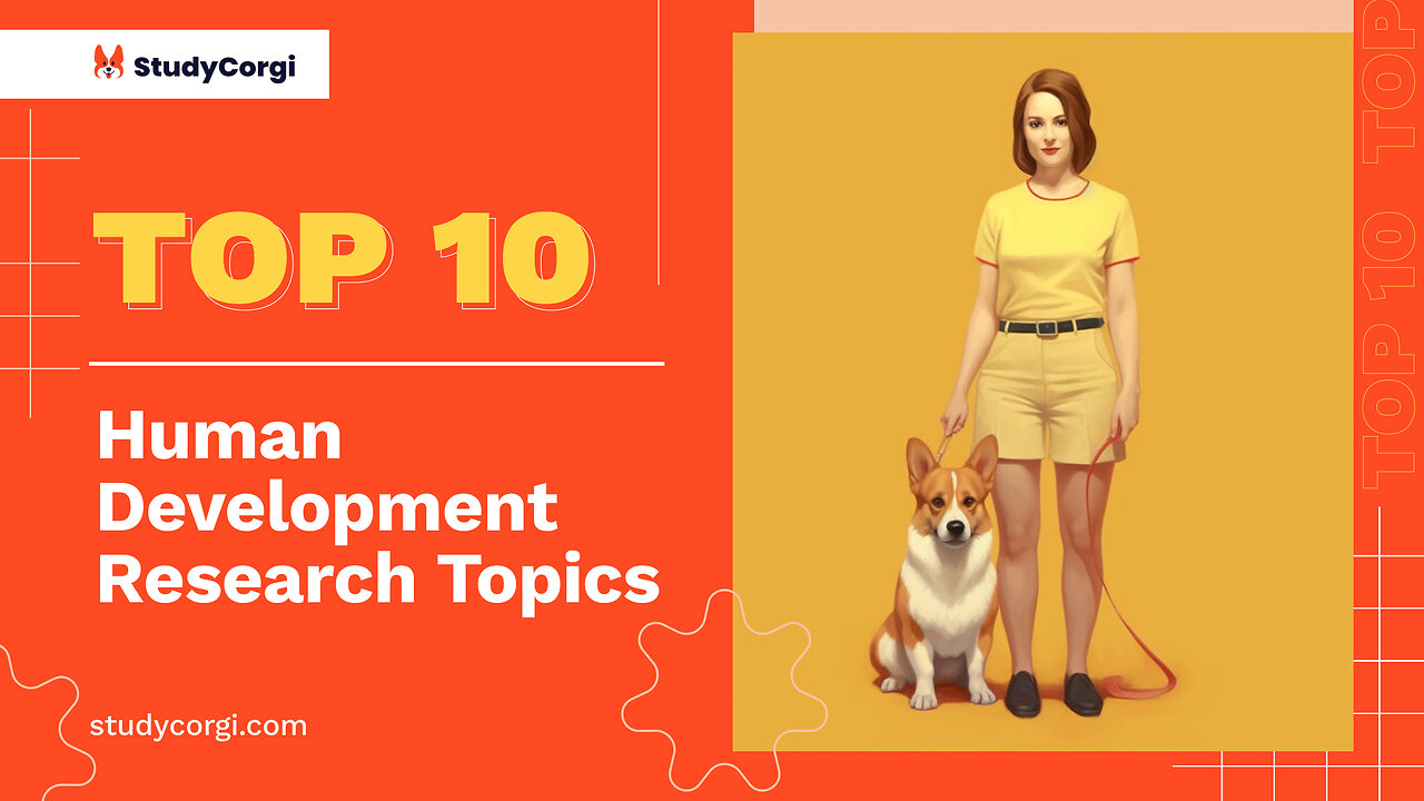 TOP-10 Human Development Research Topics