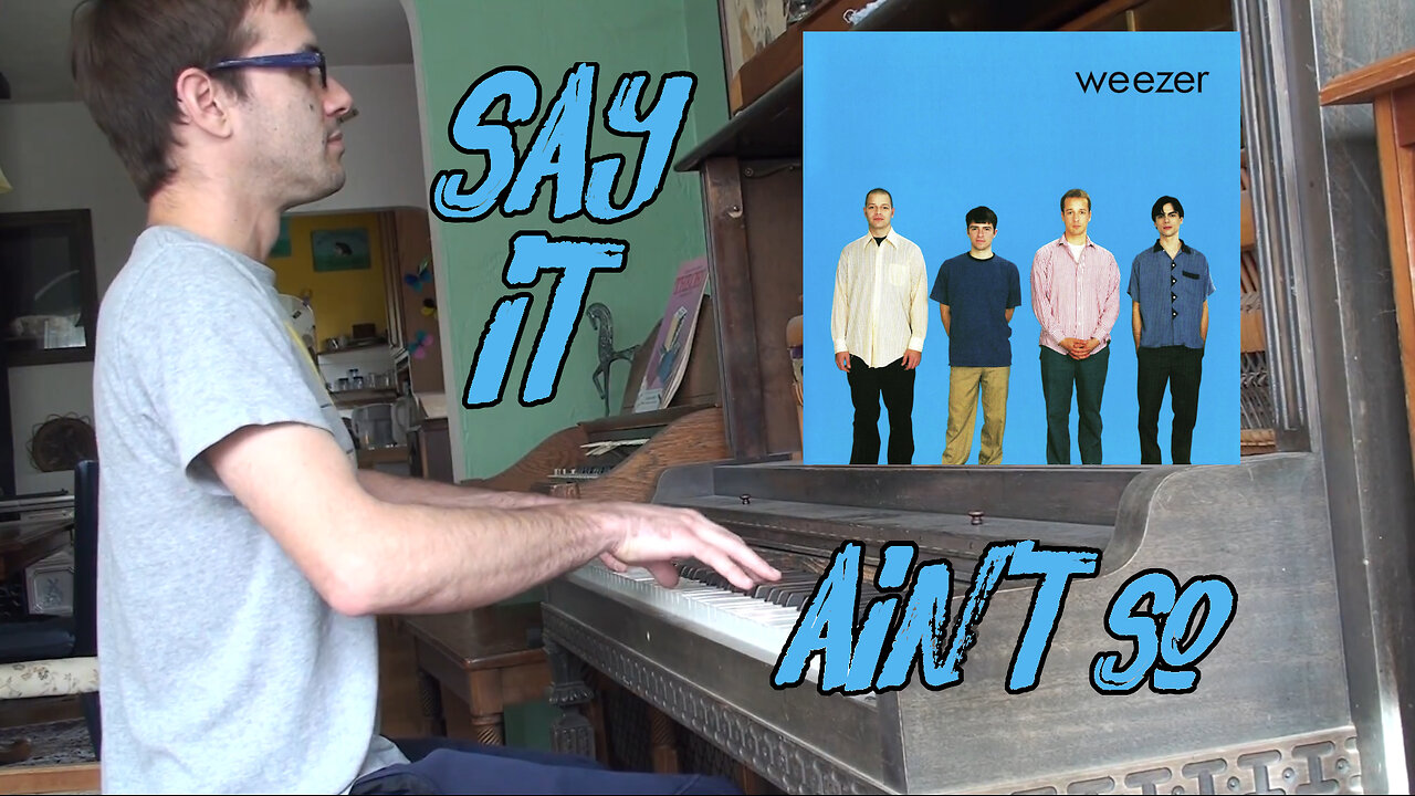 Say It Ain't So by Weezer - Boogie-Woogie Ragtime version (2018)