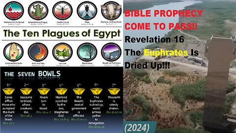 PT 1: BIBLE PROPHECY ALREADY COME TO PASS - REV 16, "THE EUPHRATES HAS DRIED UP!!!