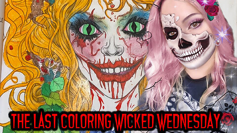 The Last Coloring Wicked Wednesday