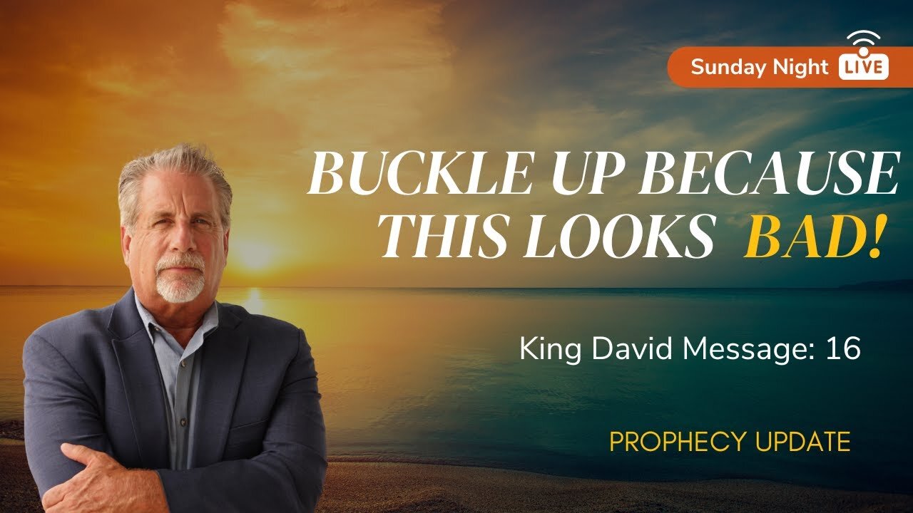 Buckle Up Because THIS Looks Bad! | Sunday Night with Pastor Tom Hughes