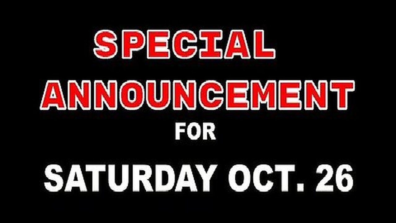 Major Announcement - Get Prepared for This Saturday Oct. 26 - The Green Light Has Been Turned On!