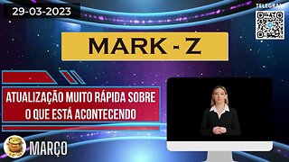 MARK-Z Atualização Muito Rápida Sobre O Que Está Acontecendo