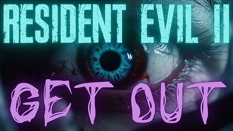 😈 RESIDENT EVIL 2 - I NEED TO GET OUT