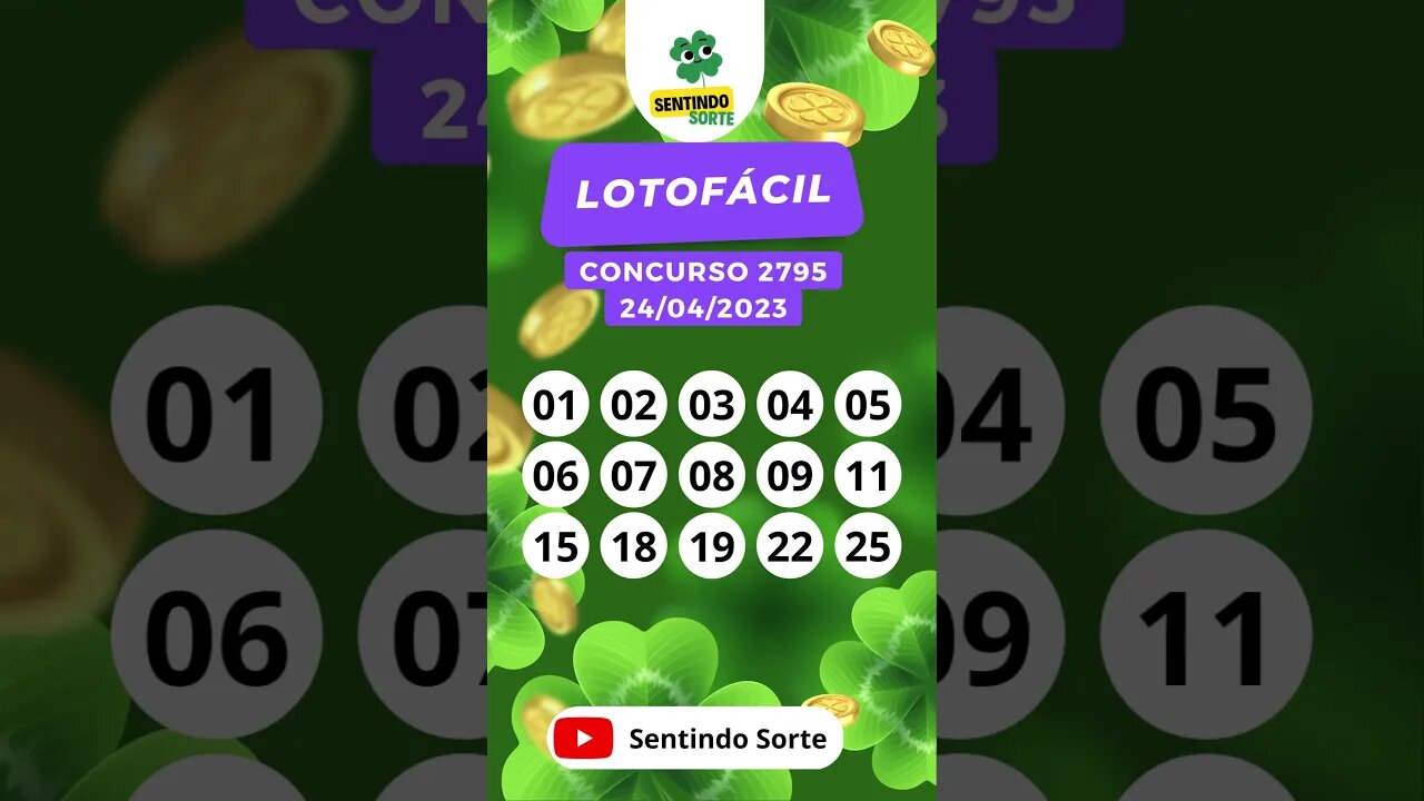 🍀 Resultado LOTOFACIL 2795 | 24/04/23 | Sentindo Sorte #shorts