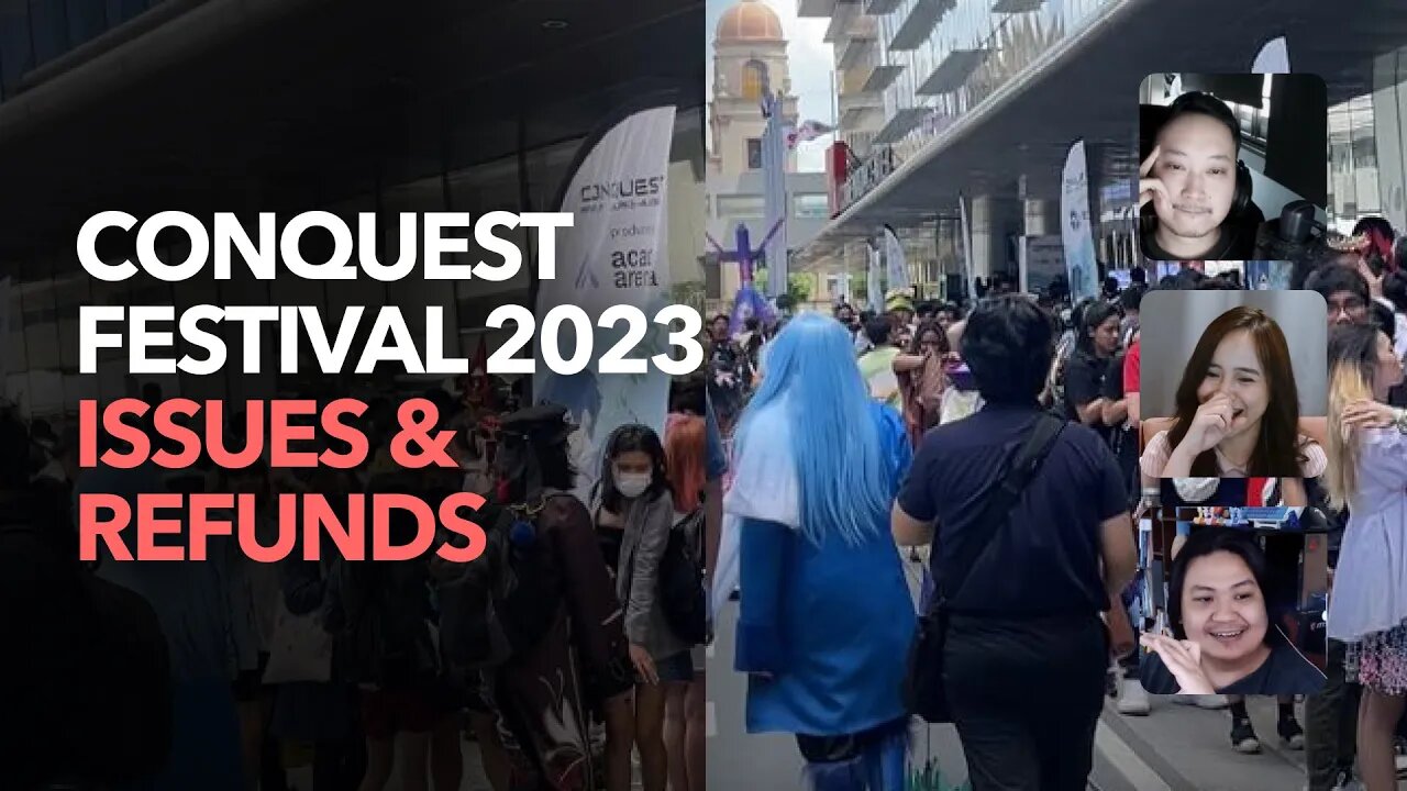 Conquest Festival 2023 Issues