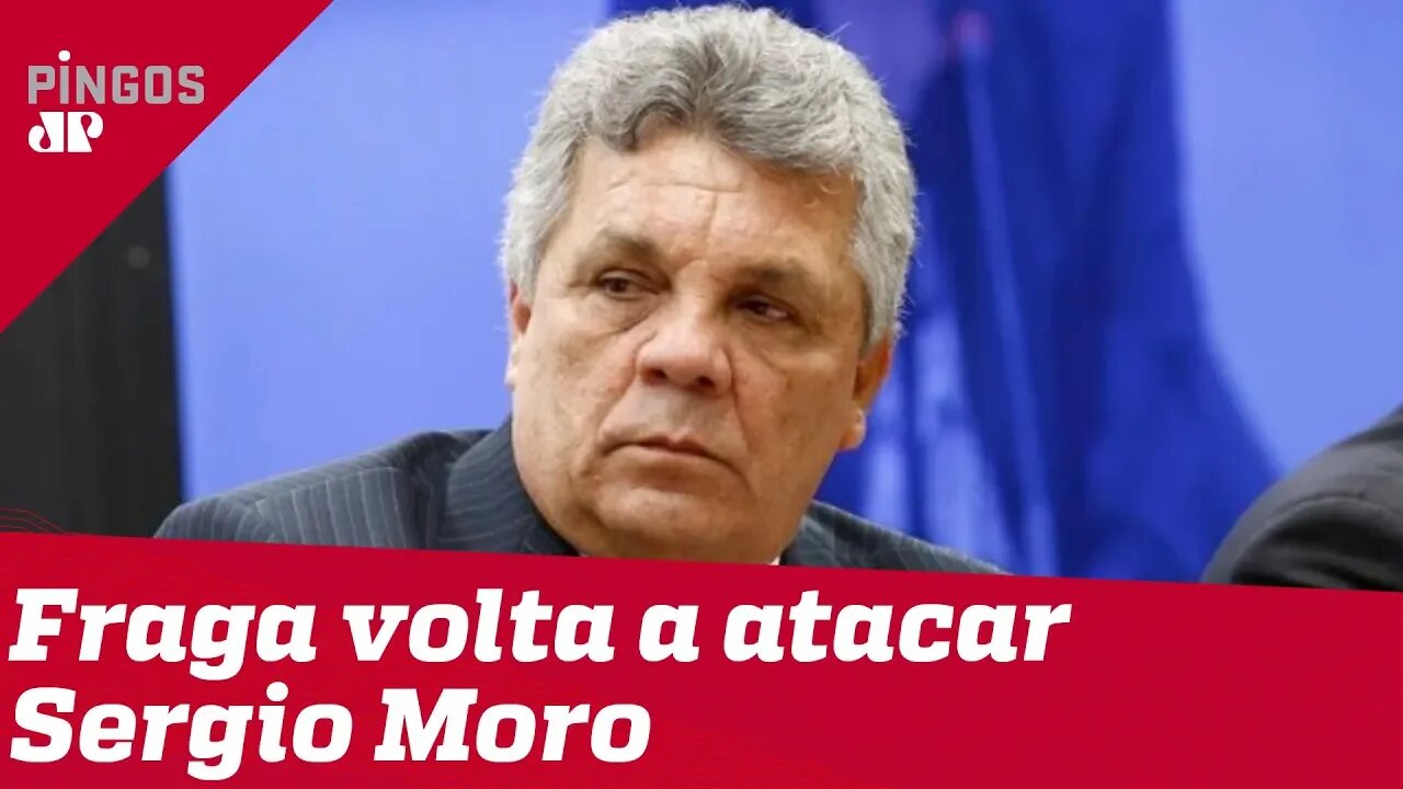 Fraga diz que Moro parece 'menino buchudo'