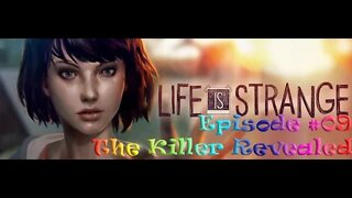 Life is Strange #09 The Killer Revealed
