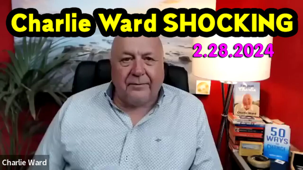 Charlie Ward SHOCKING News Feb 28, 2024