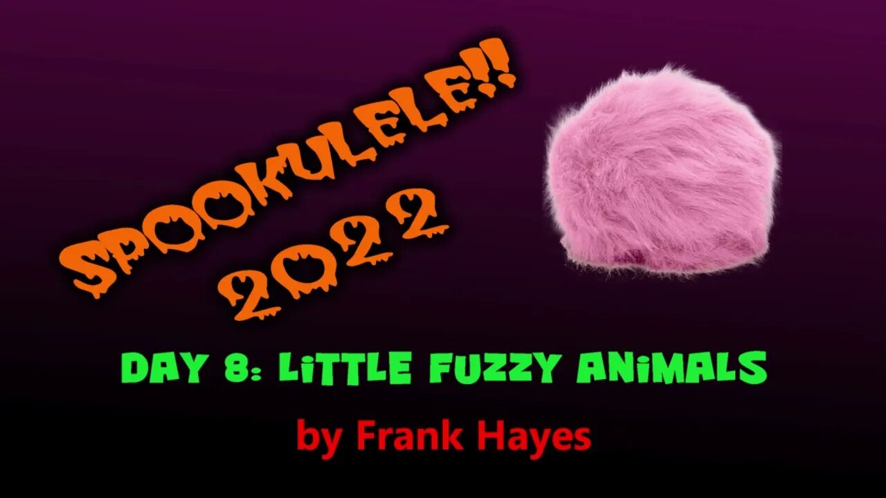 Spookulele 2022 - Day 8 - Little Fuzzy Animals (by Frank Hayes)