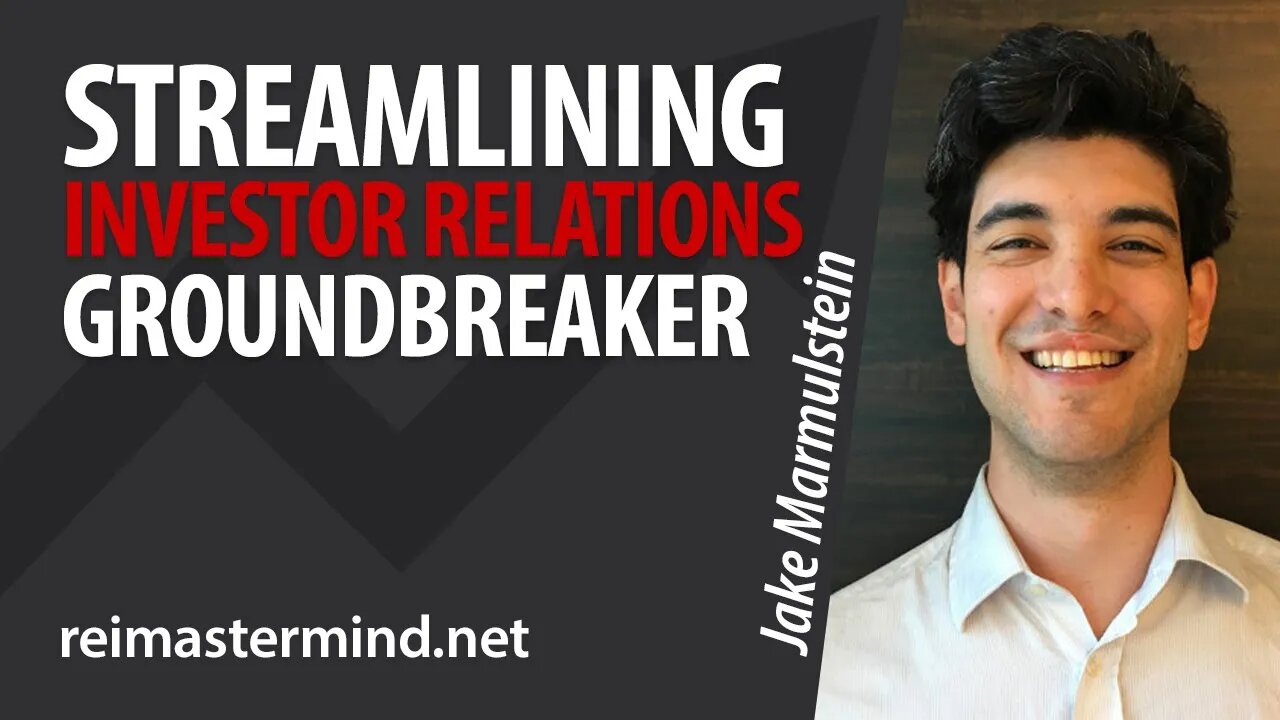 Streamlining Investor Relations with Groundbreaker with Jake Marmulstein