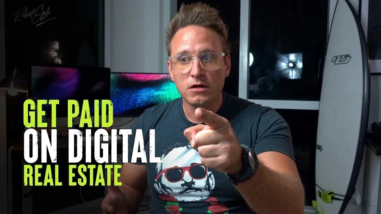 Get Paid on Digital Real Estate - Robert Syslo Jr