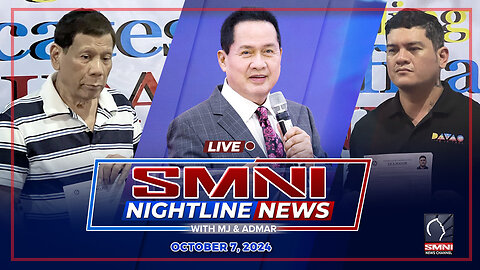 LIVE: SMNI Nightline News with Franco Baranda & Admar Vilando | October 7, 2024 - Lunes