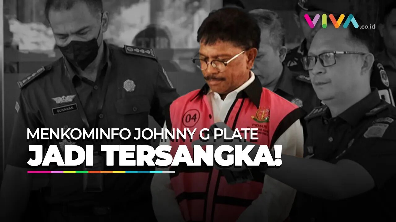 Rugikan Negara Rp 8 T, Johnny G Plate Jadi Tersangka Korupsi BTS