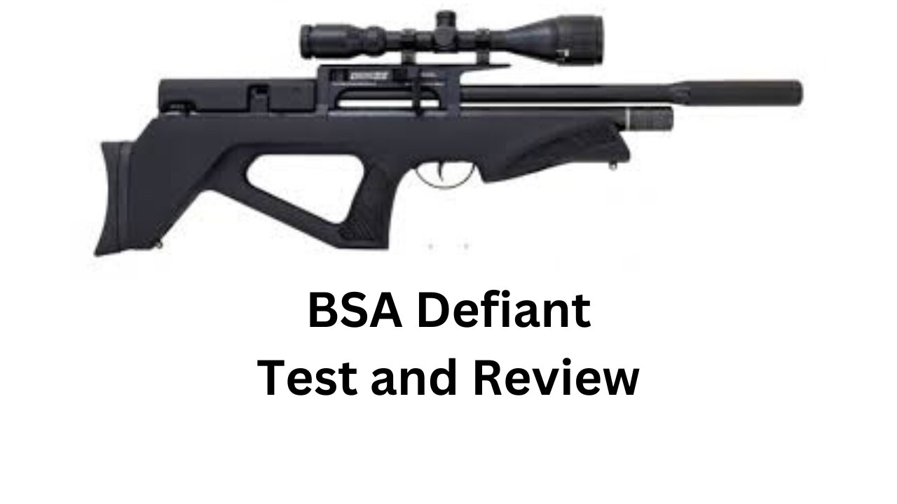 BSA Defiant Test and Review