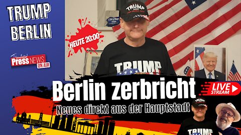 Trump Berlin - LIVE