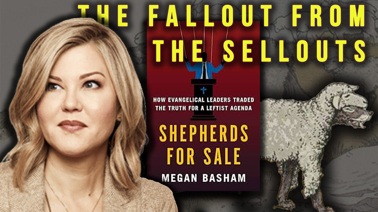 The Fallout from Shepherds for Sale w/ Megan Basham