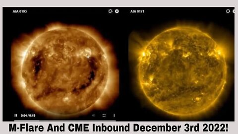 M-Flare And CME Inbound December 3rd 2022!