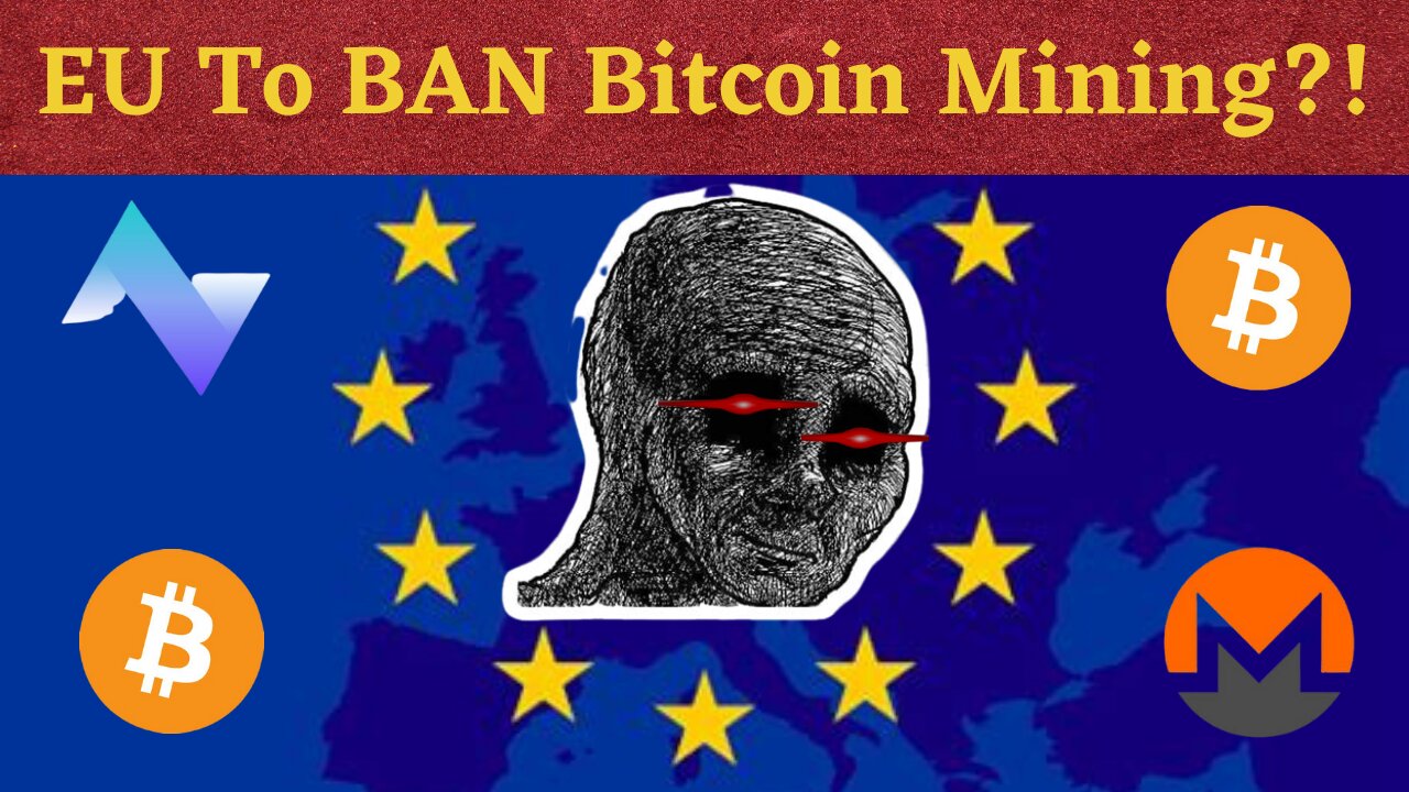 Europe To BAN Bitcoin Mining?! | Is Proof-of-Stake The Future of Institutional Crypto?