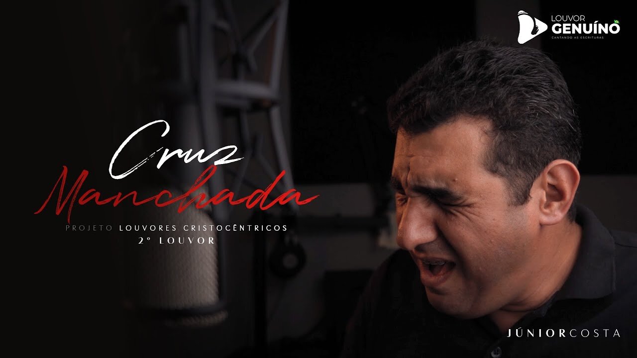 Cruz Manchada // Projeto Louvores Cristocêntricos