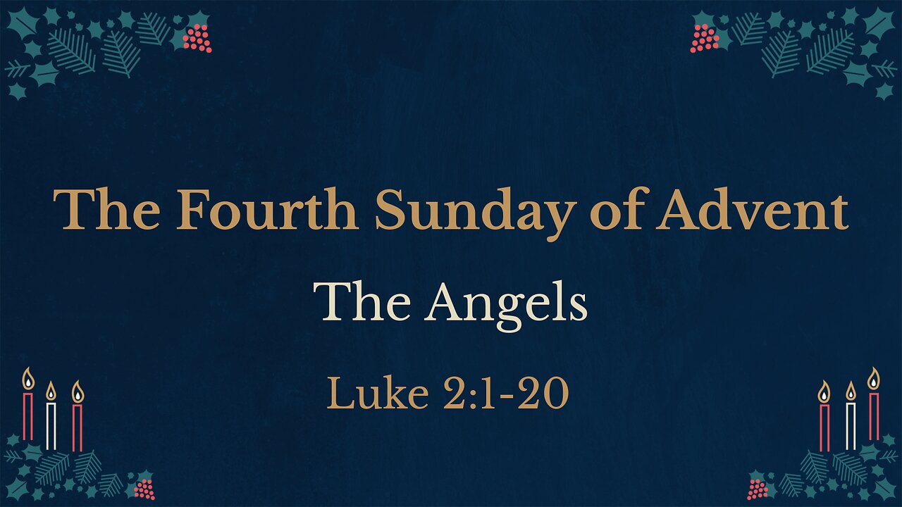 The Fourth Sunday of Advent