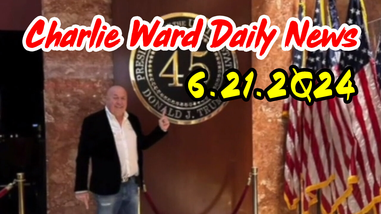 Charlie Ward Daily News 21 June 2024